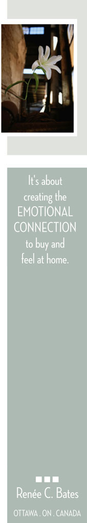It's about creating the Emotional Connection to buy and feel at home.